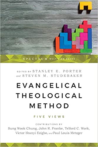 Evangelical Theologcial Method